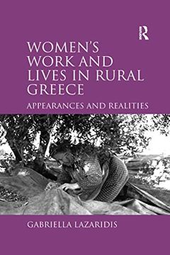 portada Women's Work and Lives in Rural Greece: Appearances and Realities (en Inglés)