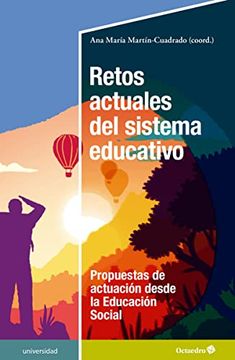 portada Retos Actuales del Sistema Educativo: Propuestas Actuales Desde la Educación Social (Universidad)
