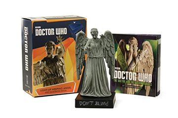 portada Doctor Who. Light-Up Weeping Angel and Illustrated (Running Press Mini Kit) [Idioma Inglés] 