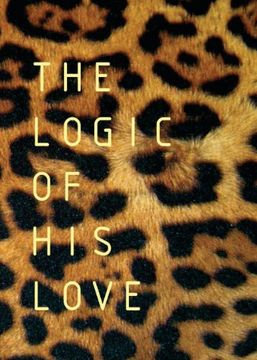 portada The Logic of His Love