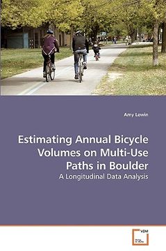 portada estimating annual bicycle volumes on multi-use paths in boulder (en Inglés)