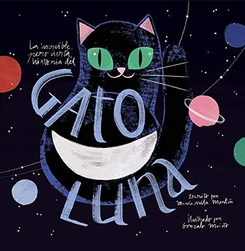 portada La Increíble Pero Cierta Historia del Gato Luna (in Spanish)