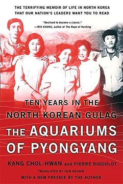 portada The Aquariums of Pyongyang: Ten Years in the North Korean Gulag (en Inglés)