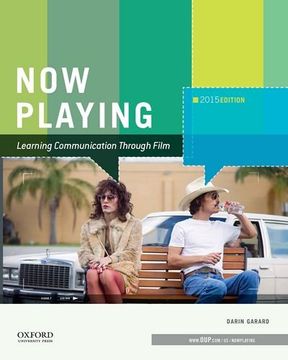 portada Now Playing Learning Communication Through Film 2015 Edition [Paperback] [Jan 01, 2015] Darin Garard 