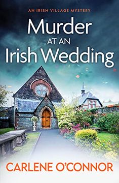 portada Murder at an Irish Wedding: An Unputdownable Cosy Village Mystery: 2 (an Irish Village Mystery) (en Inglés)