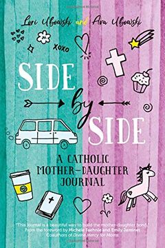 portada Side by Side: A Catholic Mother-Daughter Journal (en Inglés)