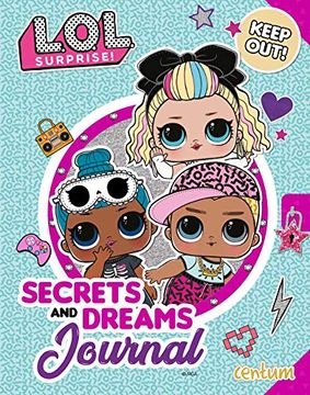 portada L. O. L. Surprise! Secrets and Dreams Journal 