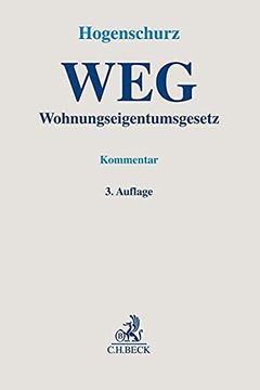 portada Wohnungseigentumsgesetz: Gesetz Über das Wohnungseigentum und das Dauerwohnrecht (en Alemán)