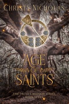 portada Age of Saints: An Irish Historical Fantasy (en Inglés)