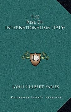 portada the rise of internationalism (1915)