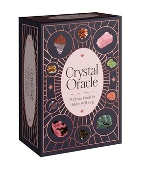 portada Crystal Oracle Deck: 78 Crystal Cards for Holistic Wellbeing (in English)