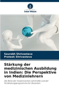 portada Stärkung der medizinischen Ausbildung in Indien: Die Perspektive von Medizinlehrern (in German)
