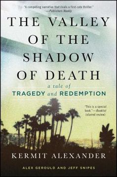 portada The Valley of the Shadow of Death: A Tale of Tragedy and Redemption (in English)