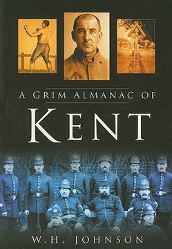 portada a grim almanac of kent (in English)