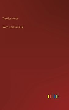 portada Rom und Pius IX. (in German)