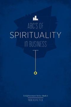 portada the abc's of spirituality in business (en Inglés)