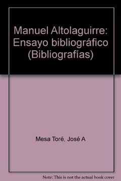 portada Manuel Altolaguirre: Ensayo bibliografico (Bibliografias) (Spanish Edition)