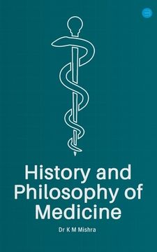 portada History and Philosophy of Medicine (en Inglés)