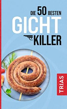 portada Die 50 Besten Gicht-Killer (in German)