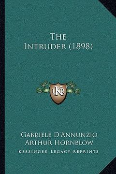 portada the intruder (1898) (en Inglés)