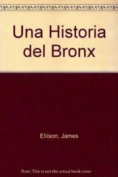 portada Una Historia del Bronx