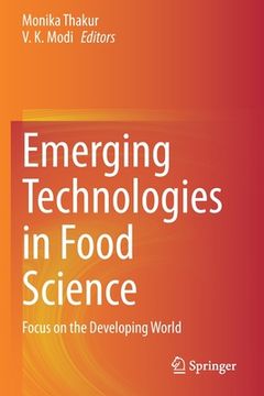 portada Emerging Technologies in Food Science: Focus on the Developing World (en Inglés)