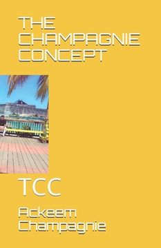 portada The Champagnie Concept: Tcc (en Inglés)