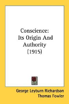 portada conscience: its origin and authority (1915) (en Inglés)