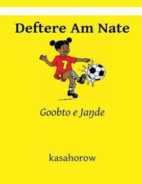 portada Deftere Am Nate: Goobto e Jande (Fulah Edition)