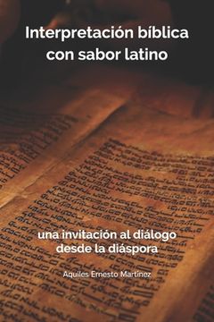 portada Interpretación bíblica con sabor latino: una invitación al diálogo desde la diáspora (in Spanish)