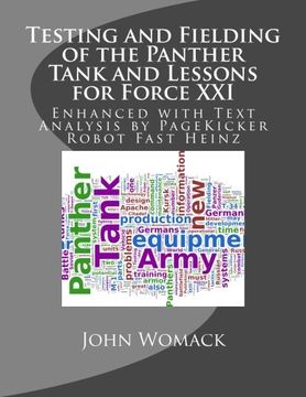 portada Testing and Fielding of the Panther Tank and Lessons for Force XXI: Enhanced with Text Analysis by PageKicker Robot Fast Heinz