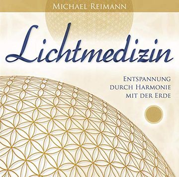 portada Lichtmedizin: Entspannung Durch Harmonie mit der Erde (en Alemán)