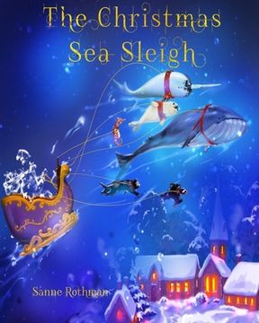 portada The Christmas Sea Sleigh (en Inglés)
