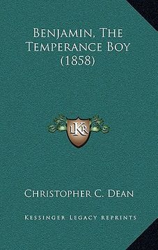 portada benjamin, the temperance boy (1858) (en Inglés)