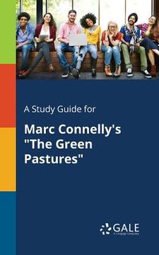 portada A Study Guide for Marc Connelly's "The Green Pastures"