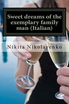 portada Sweet dreams of the exemplary family man (Italian)