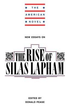 portada New Essays on the Rise of Silas Lapham Paperback (The American Novel) (in English)
