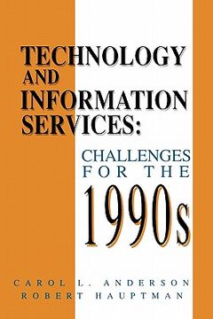 portada technology and information services: challenges for the 1990's (en Inglés)