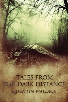 portada Tales from the Dark Distance (in English)