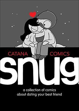 portada Snug: A Collection of Comics about Dating Your Best Friend (en Inglés)