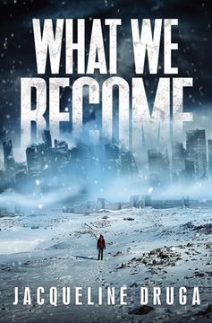 portada What We Become (in English)