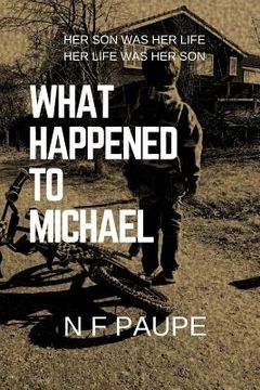 portada What Happened to Michael (en Inglés)