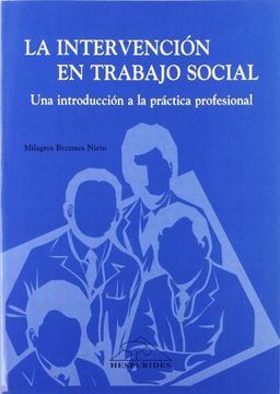 portada Intervención en Trabajo Social: Una Introducción a la Práctica Profesional