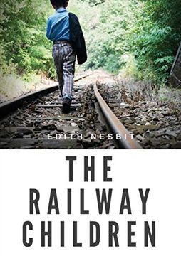 portada The Railway Children: A Children'S Book by Edith Nesbit (in English)
