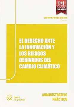 portada El Derecho Ante la Innovación y los Riesgos Derivados del Cambio Climático (Administrativo práctico)