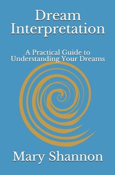 portada Dream Interpretation: A Practical Guide to Understanding Your Dreams (in English)