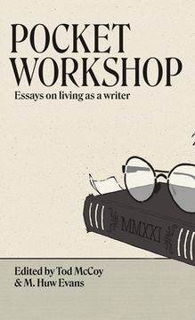 portada Pocket Workshop: Essays on living as a writer (en Inglés)