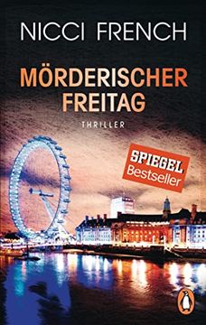 portada Mörderischer Freitag: Thriller - Frieda Kleins Härtester Fall bd. 5 (Psychologin Frieda Klein als Ermittlerin, Band 5) (in German)