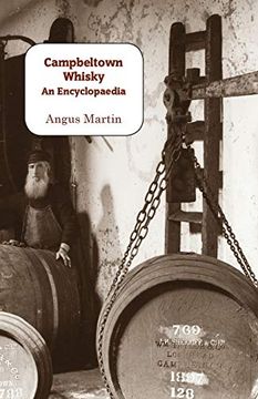 portada Campbeltown Whisky: An Encyclopaedia (en Inglés)