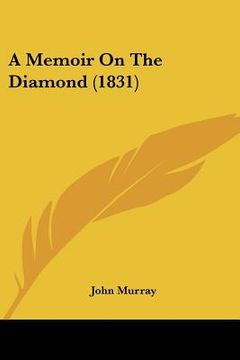 portada a memoir on the diamond (1831) (in English)